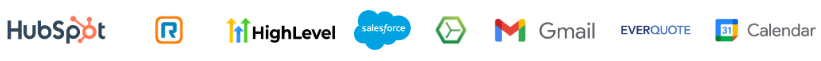 HubSpot, HighLevel, Salesforce, Google Drive, Gmail, EverQuote, Calendar